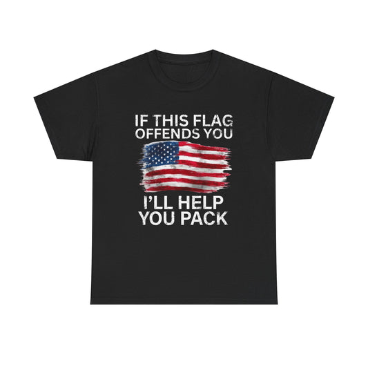 If this Flag offends you │ T-Shirt